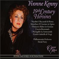 19th Century Heroines von Yvonne Kenny