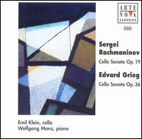Rachmaninov: Cello Sonata, Op. 19; Grieg: Cello Sonata, Op. 36 von Emil Klein