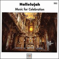 Hallelujah! Music for Celebration von Various Artists