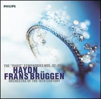 Haydn:The Paris Symphonies, Nos. 82 - 87 von Frans Brüggen