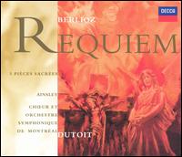 Berlioz: Requiem & 5 Pieces Sacrées von Various Artists