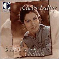 Custer LaRue Ballads von Baltimore Consort