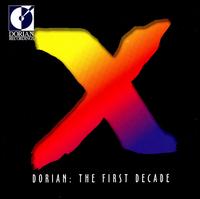 Dorian - The First Decade von Various Artists
