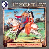 The Sport of Love von Música Antigua de Albuquerque