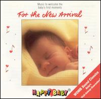 Happy Baby Series: For the New Arrival von Happy Baby