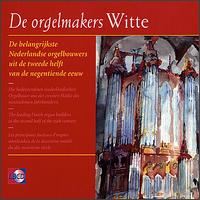 De orgelmakers Witte von Various Artists