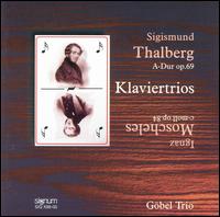 Sigismund Thalberg, Ignaz Moscheles: Klaviertrios von Various Artists