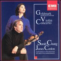 Goldmark: Violin Concerto, Prometheus Overture von Sarah Chang