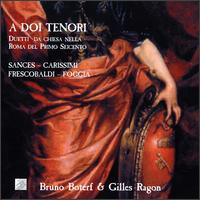 A Doi Tenori (17th century Italian Duets) von Various Artists