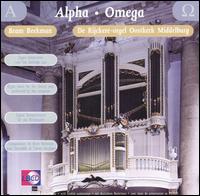 Alpha-Omega Organ music for the church year von Bram Beekman