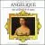 Ibert: Angelique von Various Artists