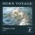 Horn Voyage von Zbigniew Zuk