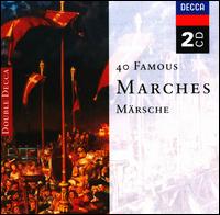 40 Famous Marches von Various Artists