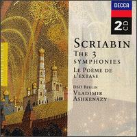 Scriabin: 3 Symphonies & Le Poème de l'extase von Vladimir Ashkenazy