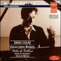 Gioacchino Rossini: Péchés de Vieillesse von Dino Ciani