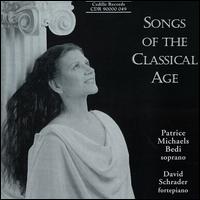 Songs of the Classical Age von Patrice Michaels