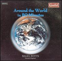 Around the World in 80 Minutes von Nigel Potts