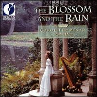 The Blossom and The Rain von Carol Thompson