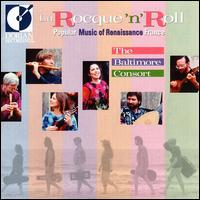 La Rocque 'N' Roll: Popular Music Of Renaissance France von Baltimore Consort