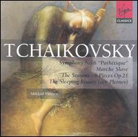 Tchaikovsky: Symphony No. 6 "Pathetique"; Marche Slave; The Seasons - 6 Pieces; The Sleeping Beauty von Mikhail Pletnev
