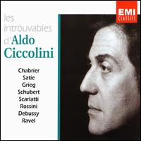 Les Introuvables d'Aldo Ciccolini von Aldo Ciccolini