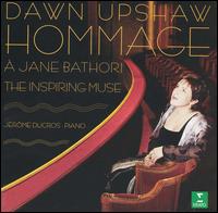 Hommage à Jane Bathori: The Inspiring Muse von Dawn Upshaw