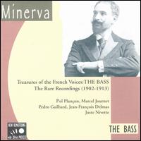 Treasures of the French Voices: The Bass, The Rare Recordings (1902 - 1913) von Various Artists