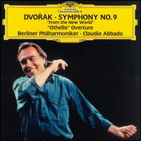 Dvorak: Othello Overture / Symphony No.9 von Claudio Abbado