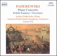 Ignacy Paderewski: Piano Concerto; Polish Fantasy; Overture von Antoni Wit
