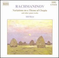 Rachmaninov: Variations on a Theme of Chopin von Idil Biret