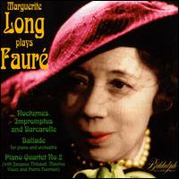 Marguerite Long Plays Fauré von Marguerite Long