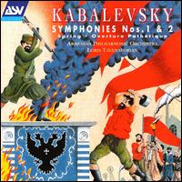 Dmitri Kabalevsky: Symphonies Nos. 1 & 2; Spring; Overture Pathétique von Loris Tjeknavorian
