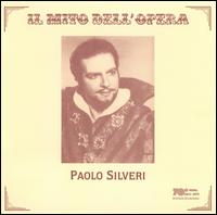 Il Mito dell' Opera: Paolo Silveri von Paolo Silveri