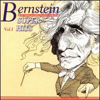 Super Hits: Leonard Bernstein, Vol. 1 von Leonard Bernstein