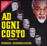 Ad Ogni Costo (Grand Slam)/Menage all' Italiana (Marriage Italian Style) von Ennio Morricone