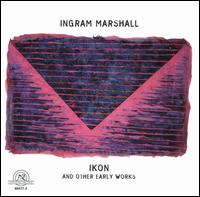 Ikon and Other Early Works von Various Artists