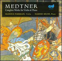 Medtner: Works for Violin & Piano von Various Artists