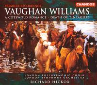Ralph Vaughan Williams: A Cotswold Romance; Death of Tintagiles von Richard Hickox