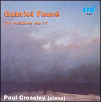 Fauré: Nocturnes von Paul Crossley