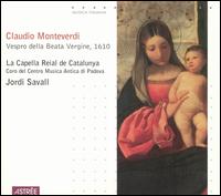 Monteverdi: Vespro della Beata Vergine, 1610 von Jordi Savall