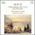 Ernst Bloch: Violin Sonatas Nos. 1 & 2; Suite hébraïque von Miriam Kramer