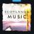 Scotland's Music von Various Artists