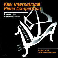 Kiev International Piano Competition: In Memory of Vladimir Horowitz von Various Artists