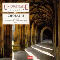 Unforgettable Classics: Choral, Vol. 2 von Various Artists