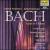 Bach: Mass in B minor von Martin Pearlman