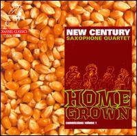 Home Grown von New Century Saxophone Quartet