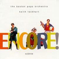 Encore! von Boston Pops Orchestra