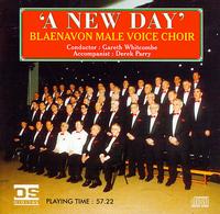 A New Day von Blaenavon Male Voice Choir
