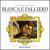 Rossini: Biana e Falliero von Various Artists