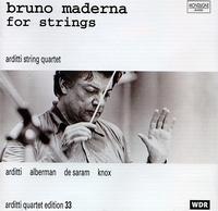 Bruno Maderna for strings von Arditti String Quartet